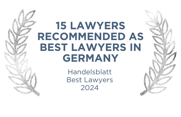 15 Lawyers recommended as Best Lawyers in Germany