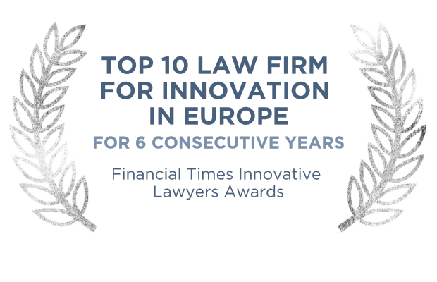 Top 10 Law Firm in Europe for Innovation for 6 Consecutive Years 