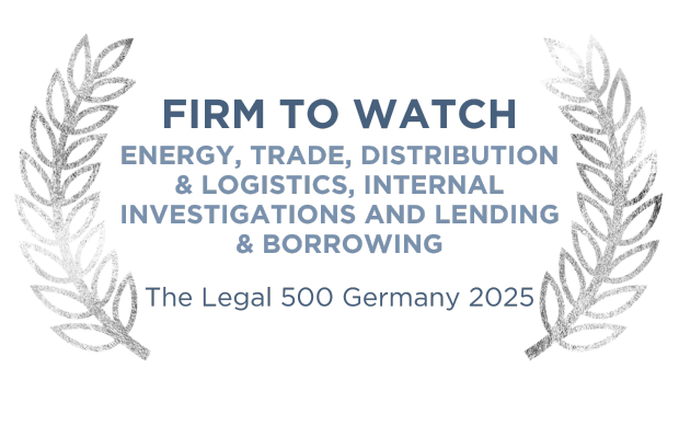 Firm To Watch: Energy, Trade, Distribution & Logistics, Real Estate, Internal Investigations and Lending & Borrowing