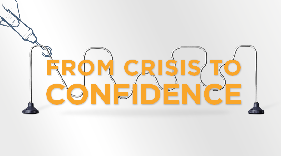 From Crisis to Confidence: Key Takeaways