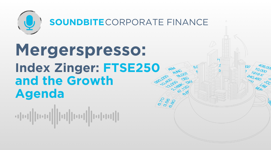 Corporate Finance Soundbite: Mergerspresso - Episode 10