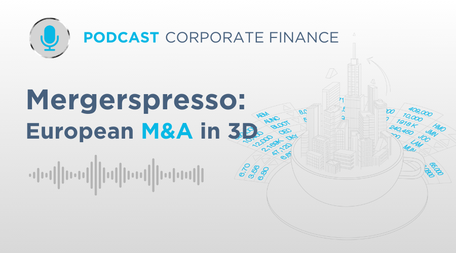 Corporate Finance Podcast: Mergerspresso