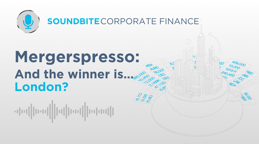 Corporate Finance Soundbite: Mergerspresso