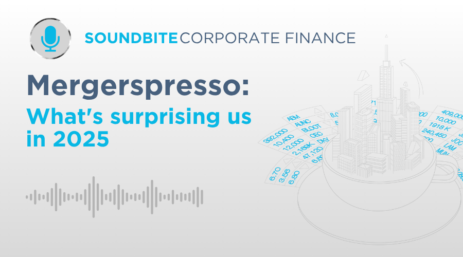 Corporate Finance soundbite: Mergerspresso - Episode 13