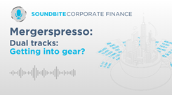 Corporate Finance soundbite: Mergerspresso - Episode 16 Corporate Finance soundbite: Mergerspresso - Episode 16