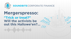 Corporate Finance soundbite: Mergerspresso - Episode 20 Corporate Finance soundbite: Mergerspresso - Episode 20